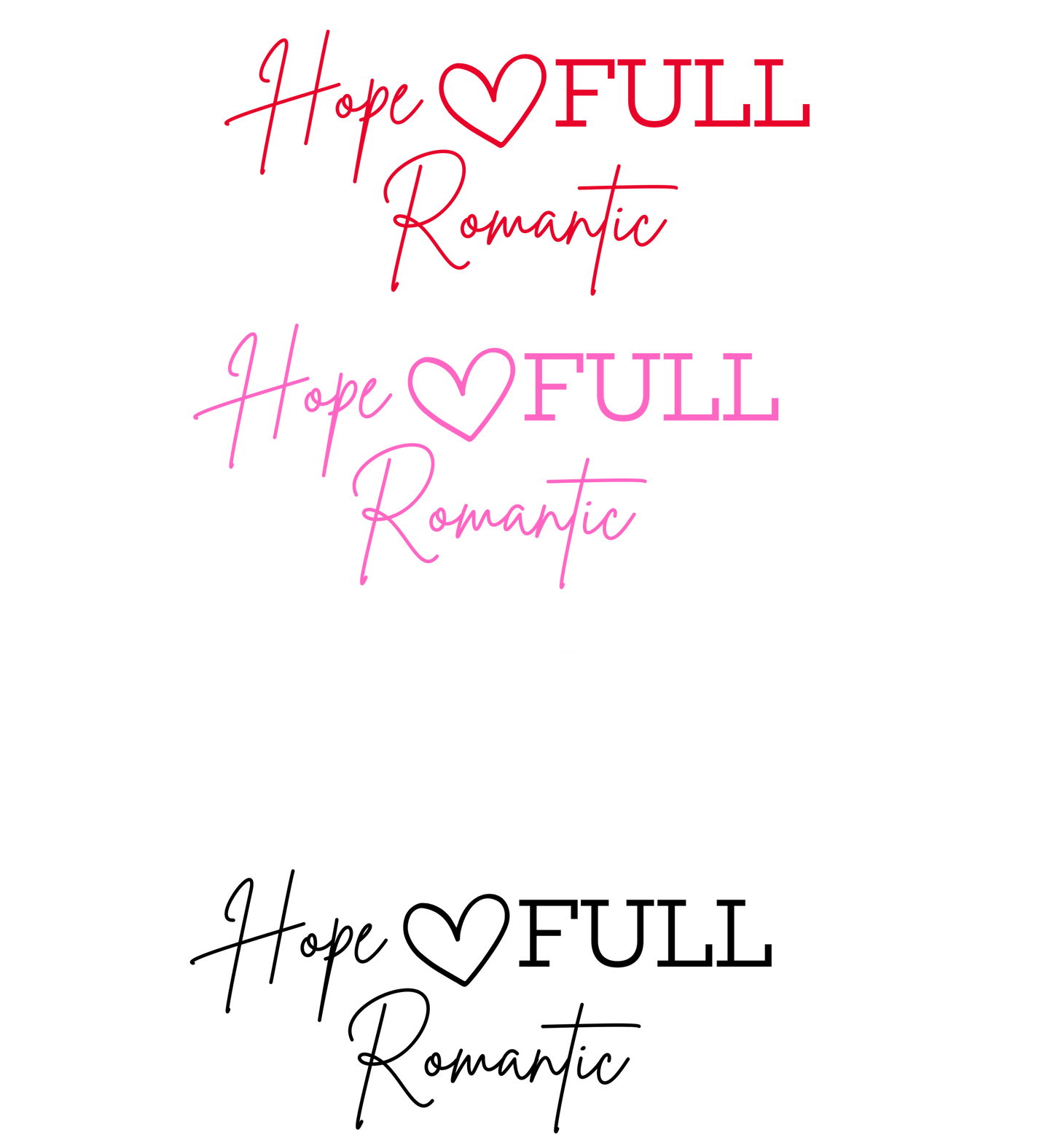 Hope-FULL Romantic Sweatshirt