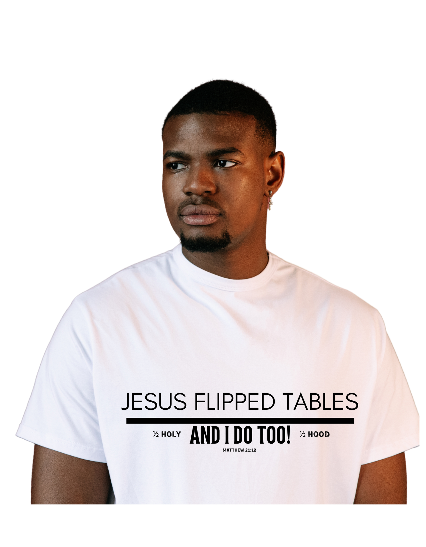 Jesus Flipped Tables T-Shirt